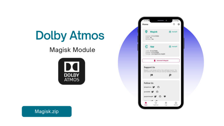 Dolby Atmos Magisk Module You Should Try in 2024